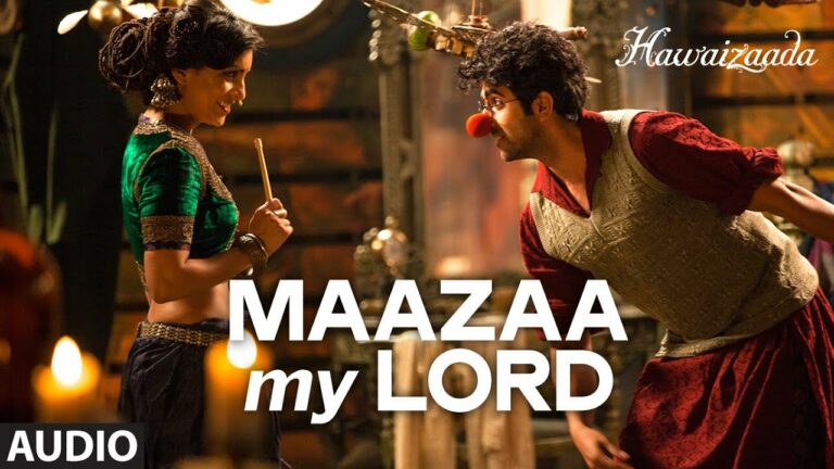 Maazaa My Lord Lyrics - Mohit Chauhan, Neeti Mohan