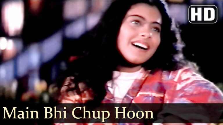 Main Bhi Chup Hoon Lyrics - Kumar Sanu, Sadhana Sargam