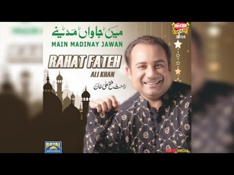 Main Jawan Madinay (Title) Lyrics - Rahat Nusrat Fateh Ali Khan
