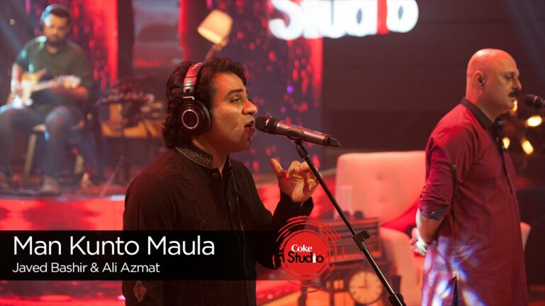 Man Kunto Maula Lyrics - Ali Azmat, Javed Bashir