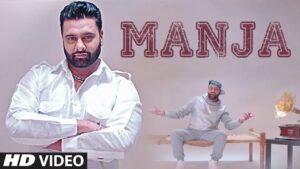 Manja (Title) Lyrics - Sony Dhugga, Deep Jandu