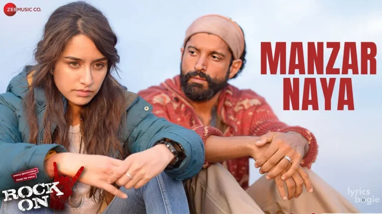 Manzar Naya Lyrics - Farhan Akhtar