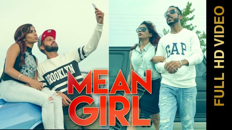 Mean Girl (Title) Lyrics - Rahul Chahal, Akash Aujla