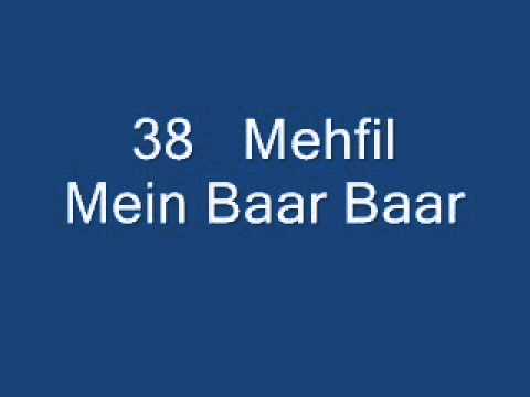 Mehfil Mein Baar Baar Lyrics - Ustad Ghulam Ali