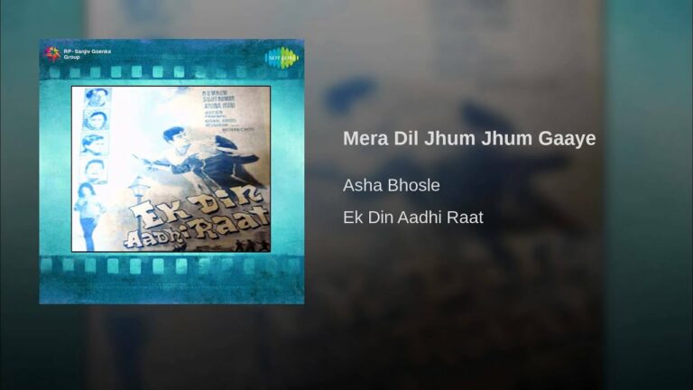 Mera Dil Jhum Jhum Gaaye Lyrics - Asha Bhosle