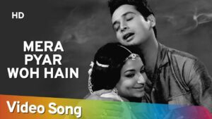 Meraa Pyaar Woh Hain Lyrics - Mahendra Kapoor