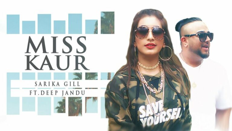 Miss Kaur (Title) Lyrics - Sarika Gill
