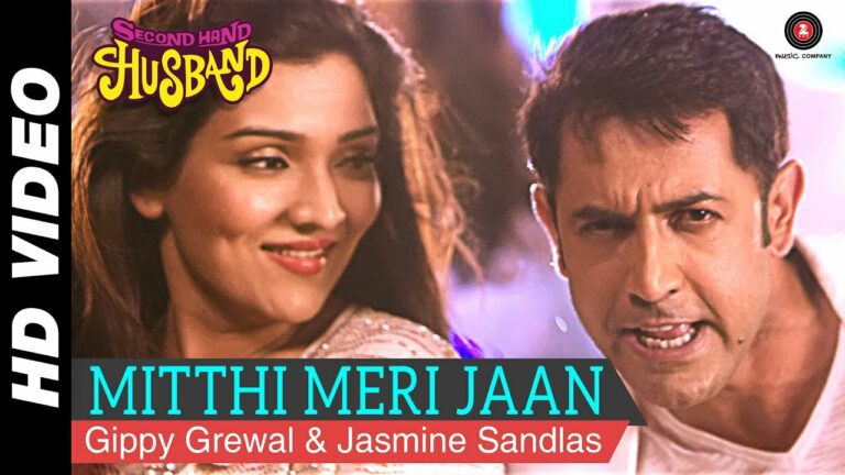 Mitthi Meri Jaan Lyrics - Gippy Grewal, Jasmine Sandlas