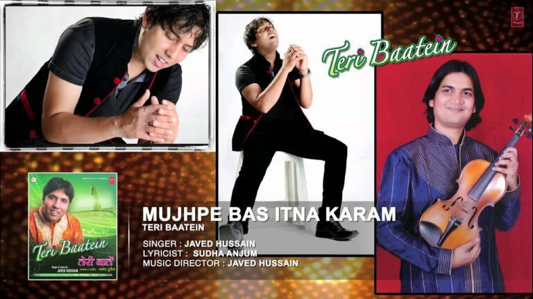 Mujhpe Bas Itna Karam Farmaiye Lyrics - Javed Hussain