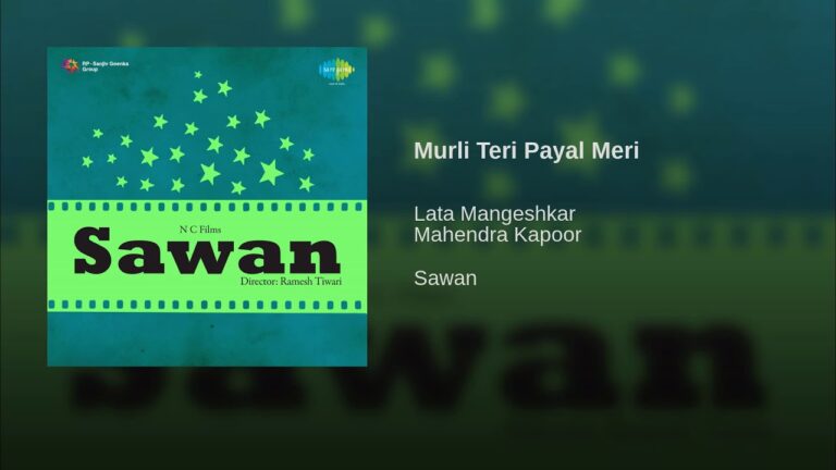 Murali Teri Payal Meri Lyrics - Lata Mangeshkar, Mahendra Kapoor