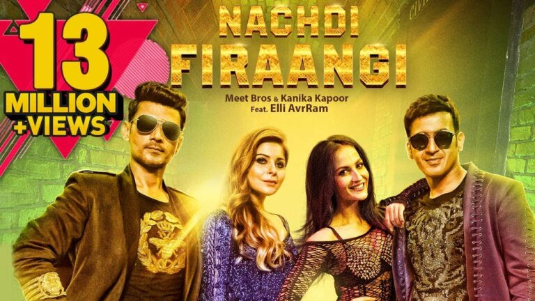 Nachdi Firaangi (Title) Lyrics - Kanika Kapoor, Meet Bros Anjan Ankit