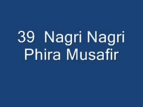 Nagari Nagari Phiraa Musaafir Lyrics - Ustad Ghulam Ali