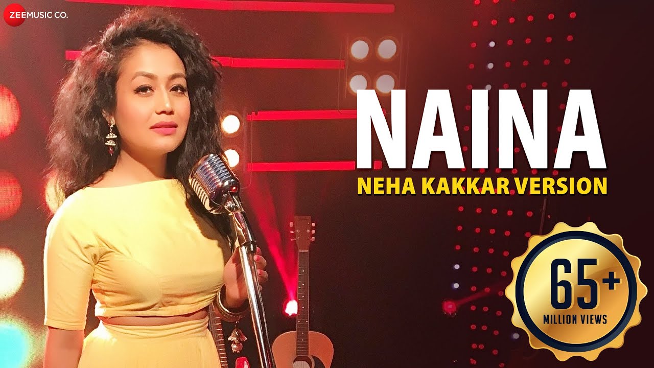 Naina (Title) Lyrics - Neha Kakkar