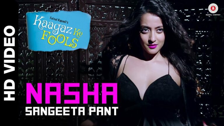 Nasha Lyrics - Sangeeta Pant