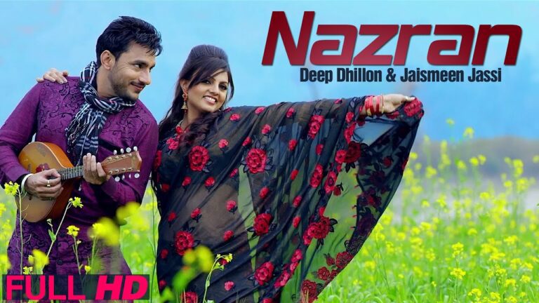 Nazran (Title) Lyrics - Deep Dhillon, Jaismeen Jassi