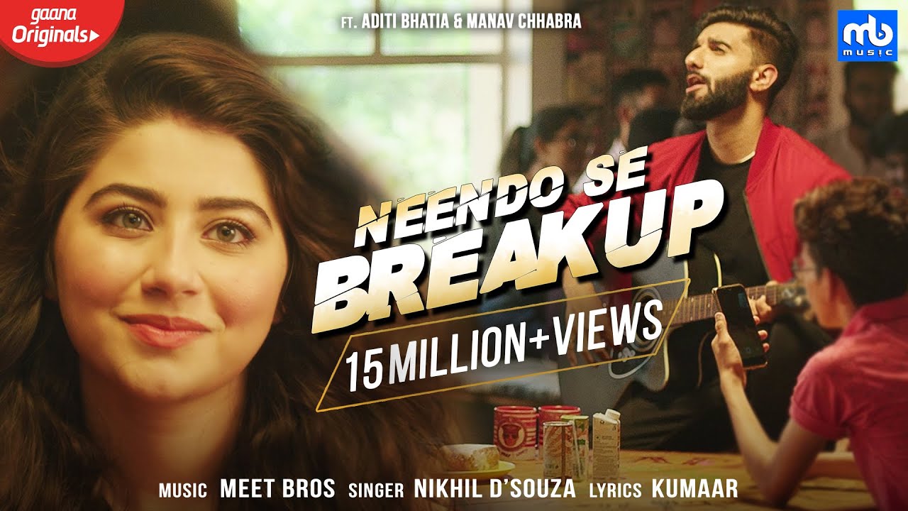 Neendo Se Breakup (Title) Lyrics - Meet Bros Anjjan, Nikhil D'Souza