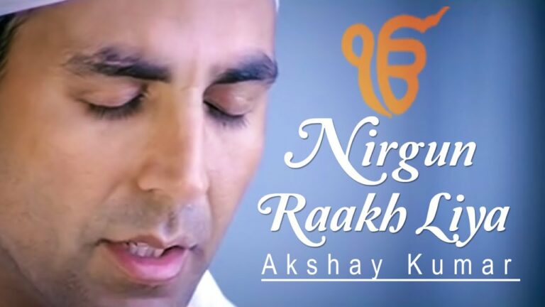 Nirgun Raakh Liya (Title) Lyrics - Akshay Kumar
