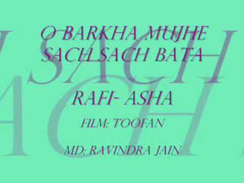 O Barkha Lyrics - Asha Bhosle, Mohammed Rafi