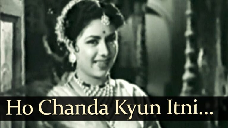 O Chanda Kyon Itni Door Hamse Lyrics - Asha Bhosle