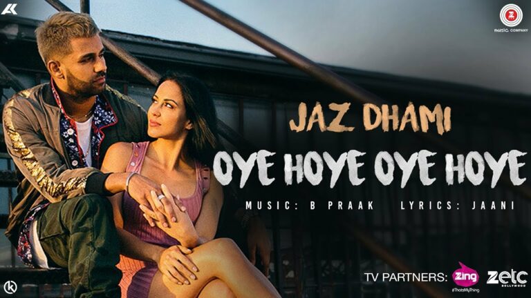 Oye Hoye Oye Hoye Lyrics - Jaz Dhami