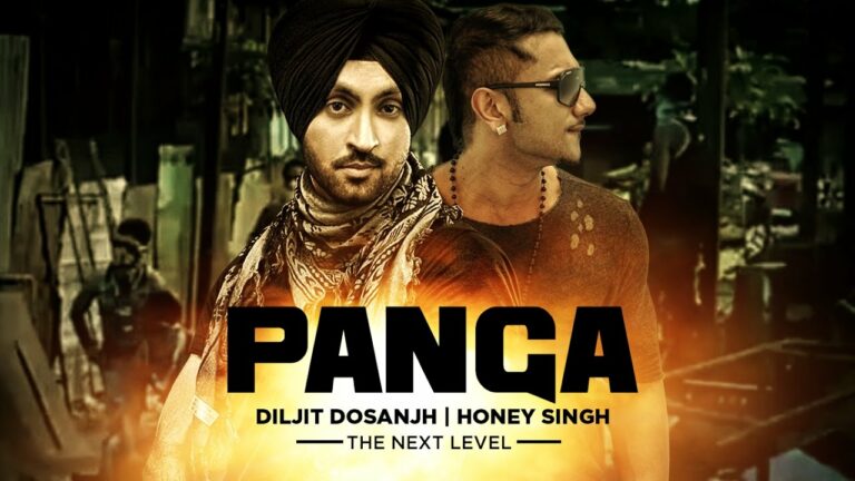 Panga Lyrics - Diljit Dosanjh, Yo Yo Honey Singh