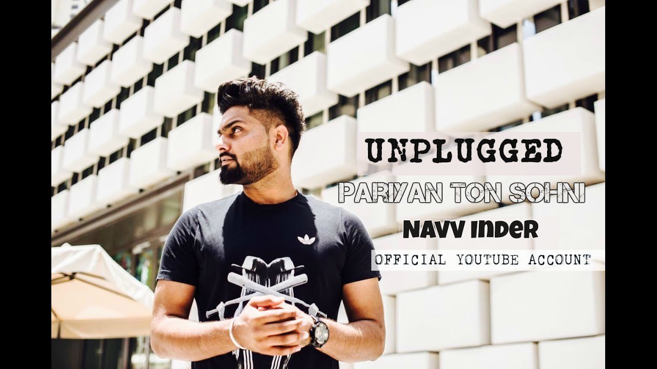 Pariyan Ton Sohni (Title) Lyrics - Navv Inder