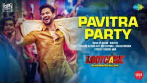 Pavitra Party Lyrics - Arhaan Hussain, Keka Ghoshal, Nakash Aziz
