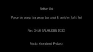 Peeye Jaa Peeye Jaa Lyrics - Ratan Bai