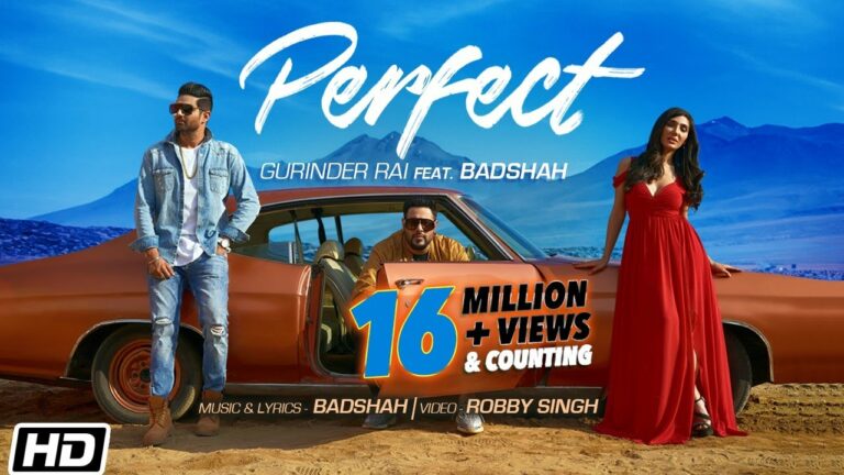 Perfect (Title) Lyrics - Badshah, Gurinder Rai