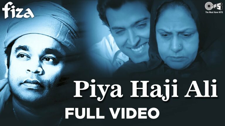Piya Haji Ali Lyrics - A.R. Rahman, Kadar Ghulam Mustafa, Murtaza Ghulam Mustafa, Srinivas
