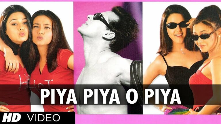 Piya Piya O Piya Piya Lyrics - Prashant, Preeti & Pinky