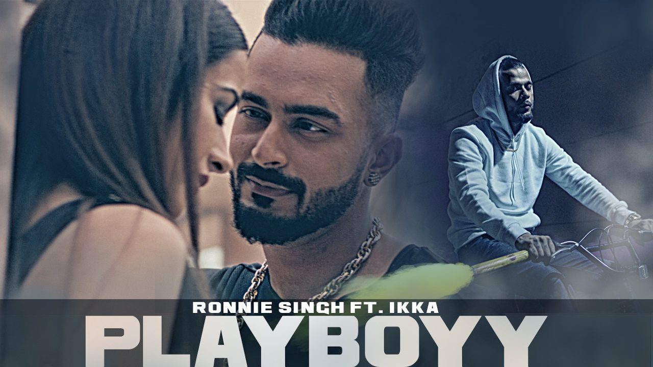 Playboyy (Title) Lyrics - Ikka, Ronnie Singh