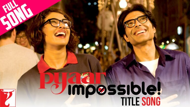 Pyaar Impossible (Title) Lyrics - Dominique Cerejo, Vishal Dadlani