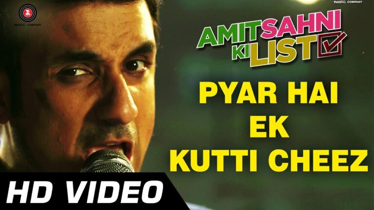 Pyar Hai Ek Kutti Cheez Lyrics - Vir Das