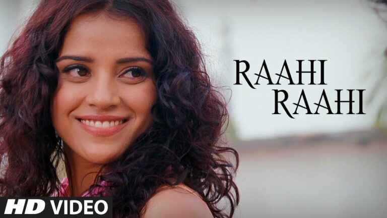Raahi Raahi Lyrics - Neeti Mohan, Tochi Raina