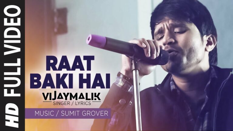 Raat Baki Hai (Title) Lyrics - Vijay Malik