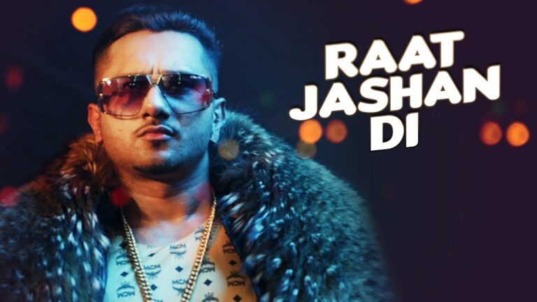 Raat Jashan Di Lyrics - Yo Yo Honey Singh, Jasmine Sandlas