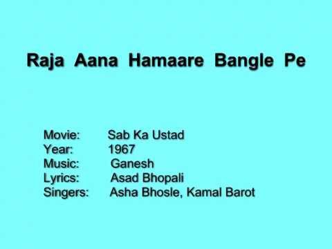 Raja Aana Humare Bangle Pe Lyrics - Asha Bhosle, Kamal Barot
