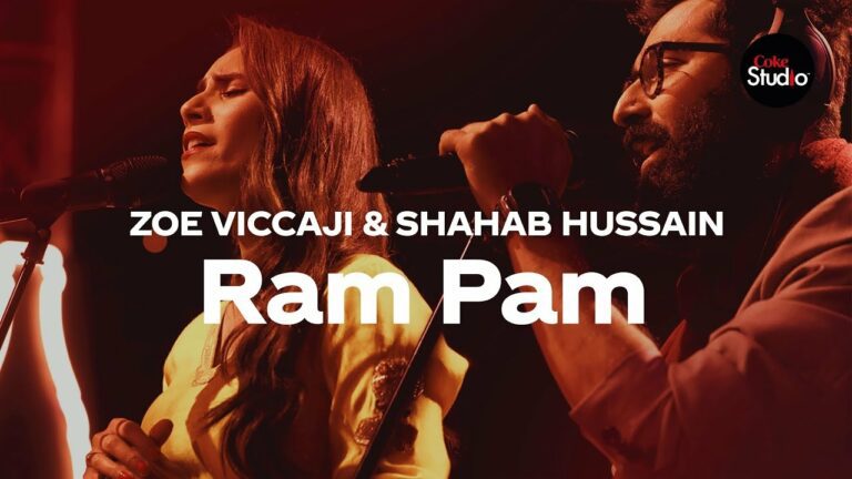 Ram Pam Lyrics - Shahab Hussain, Zoe Viccaji