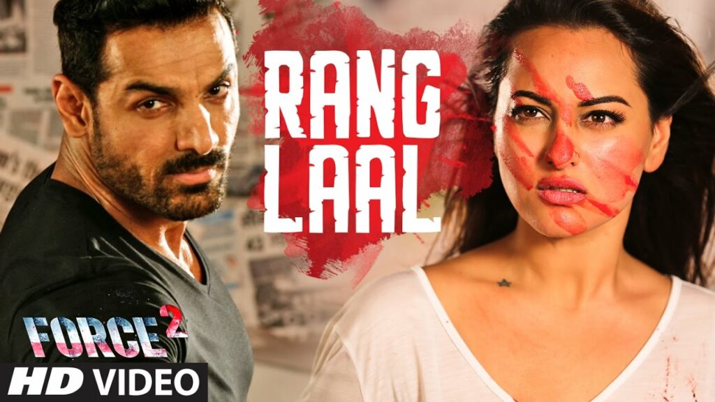 Rang Laal Lyrics - Aditi Singh Sharma, Dev Negi, John Abraham