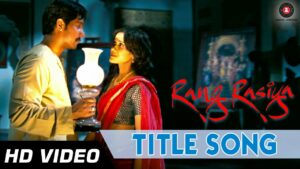 Rang Rasiya (Title) Lyrics - Kirti Sagathia, Sunidhi Chauhan