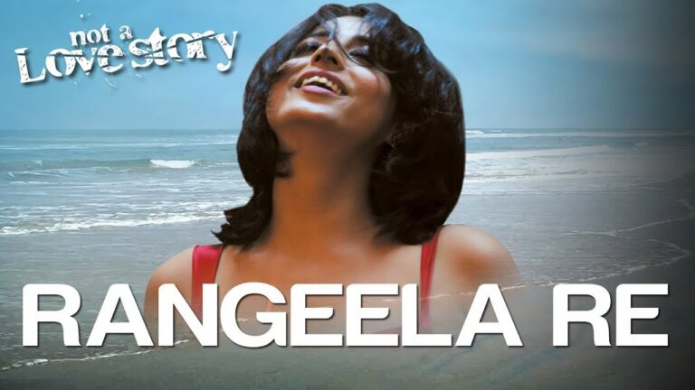 Rangeela Re Lyrics - Tarannum Malik