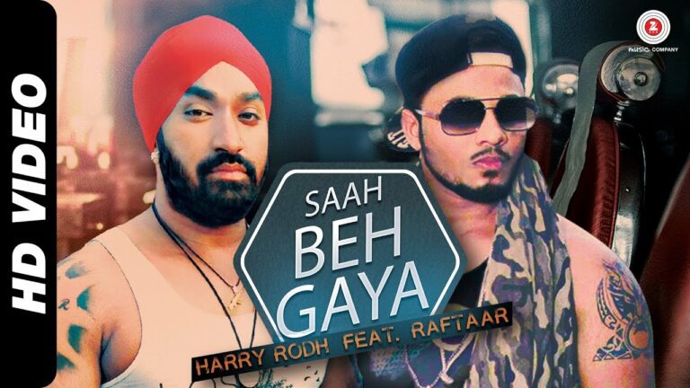 Saah Beh Gaya (Title) Lyrics - Harry Rodh, Raftaar