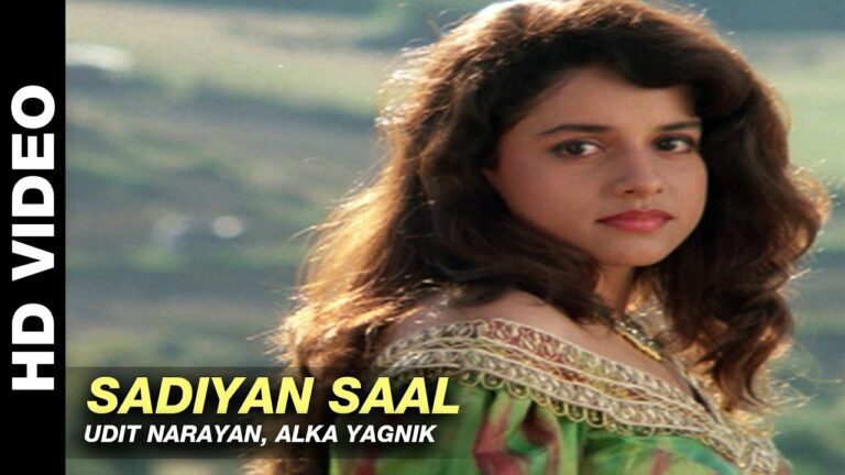 Sadiyaan Saal Lyrics - Alka Yagnik, Udit Narayan