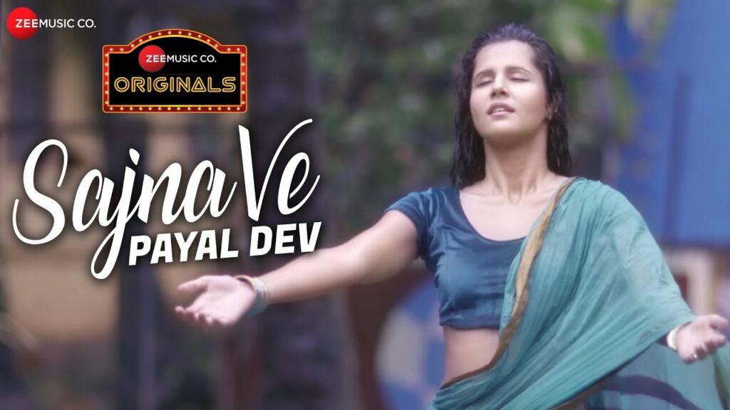 Sajna Ve Lyrics - Payal Dev