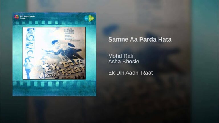 Samne Aa Parda Hata Lyrics - Asha Bhosle, Mohammed Rafi