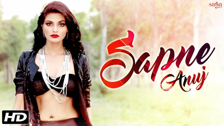 Sapne (Title) Lyrics - Anuj Garg