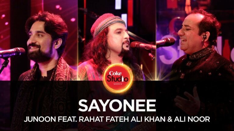 Sayonee Lyrics - Ali Noor, Rahat Nusrat Fateh Ali Khan