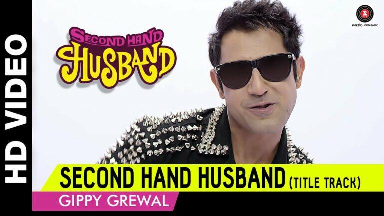 Second Hand Husband (Title) Lyrics - Gippy Grewal