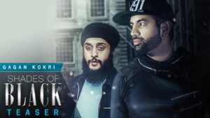 Shades Of Black (Title) Lyrics - Fateh, Gagan Kokri
